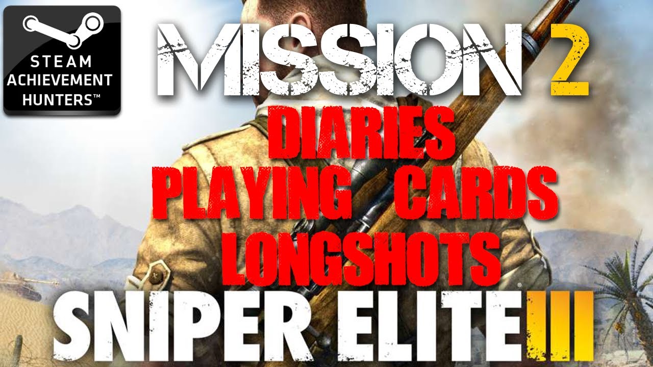 Sniper Elite 3 Achievements | All Collectibles - Gaberoun