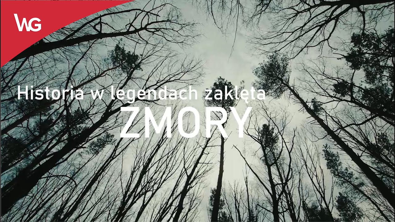 Historia w legendach zaklęta - Zmory