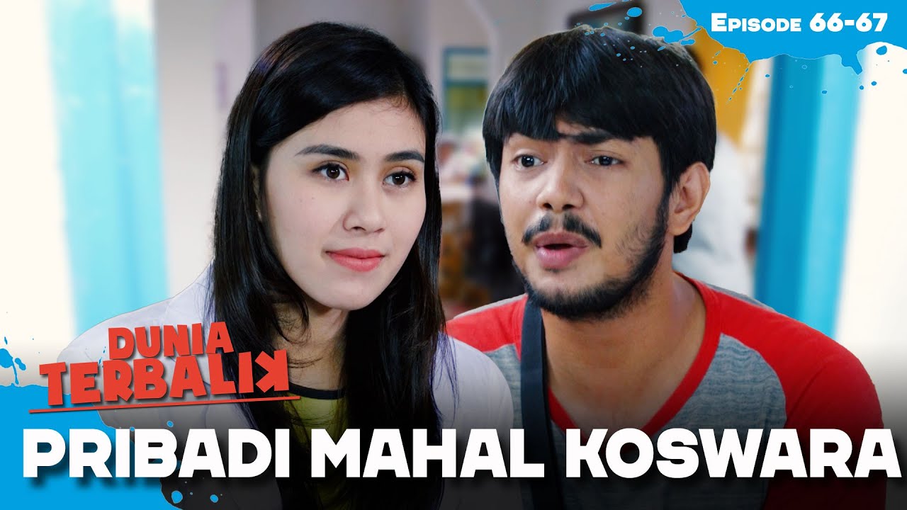Dokter Clara Merasa Terhipnotis Dengan Koswara | DUNIA TERBALIK | EPS 66-67 (3/4)