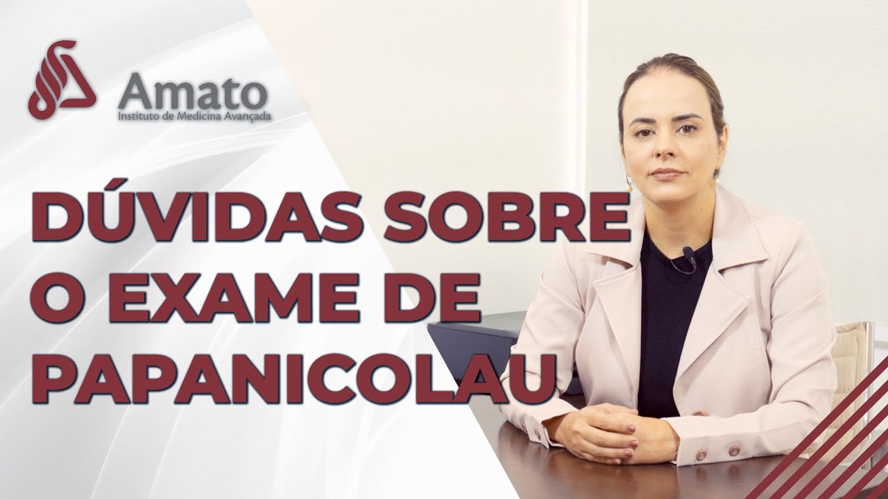 Duvidas no Papanicolau? Não fique