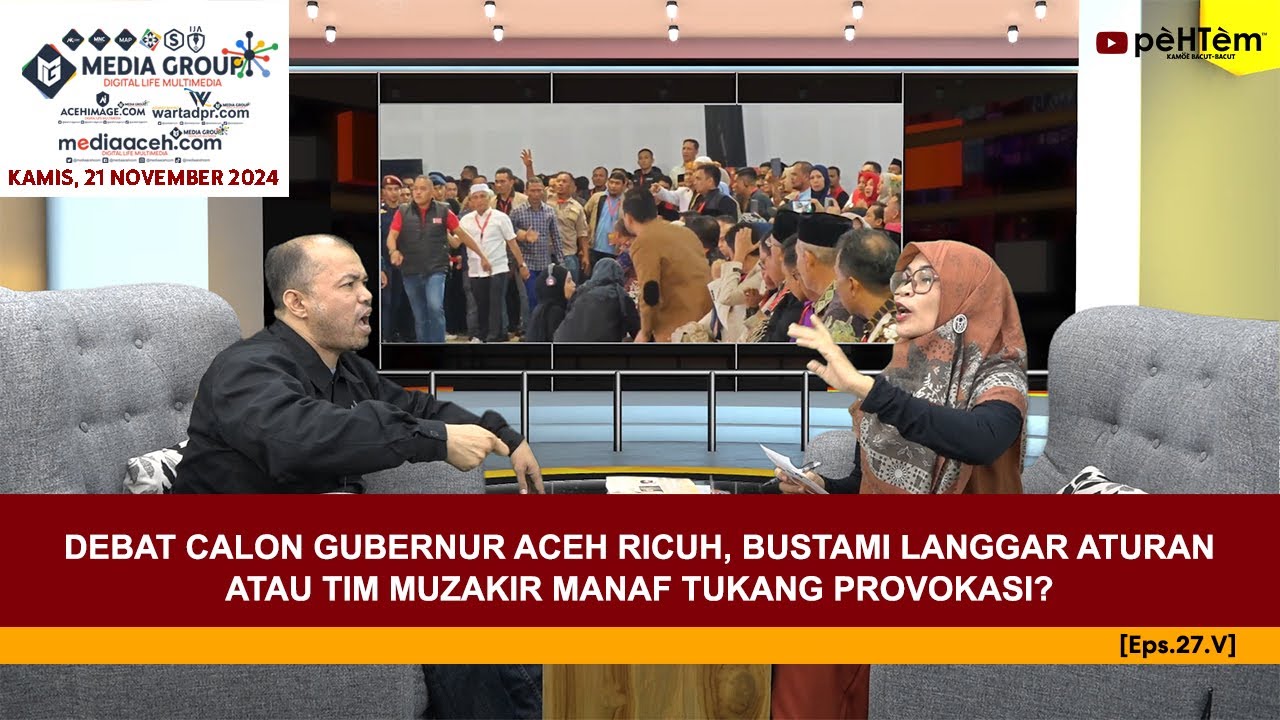 Debat Calon Gubernur Aceh Ricuh, Bustami Langgar Aturan atau Tim Muzakir Manaf Tukang Provokasi?