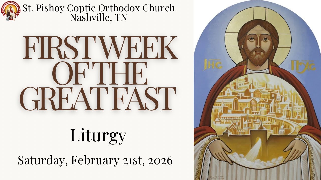 Saturday of the First Week of the Great Fast Liturgy 02/21/2026