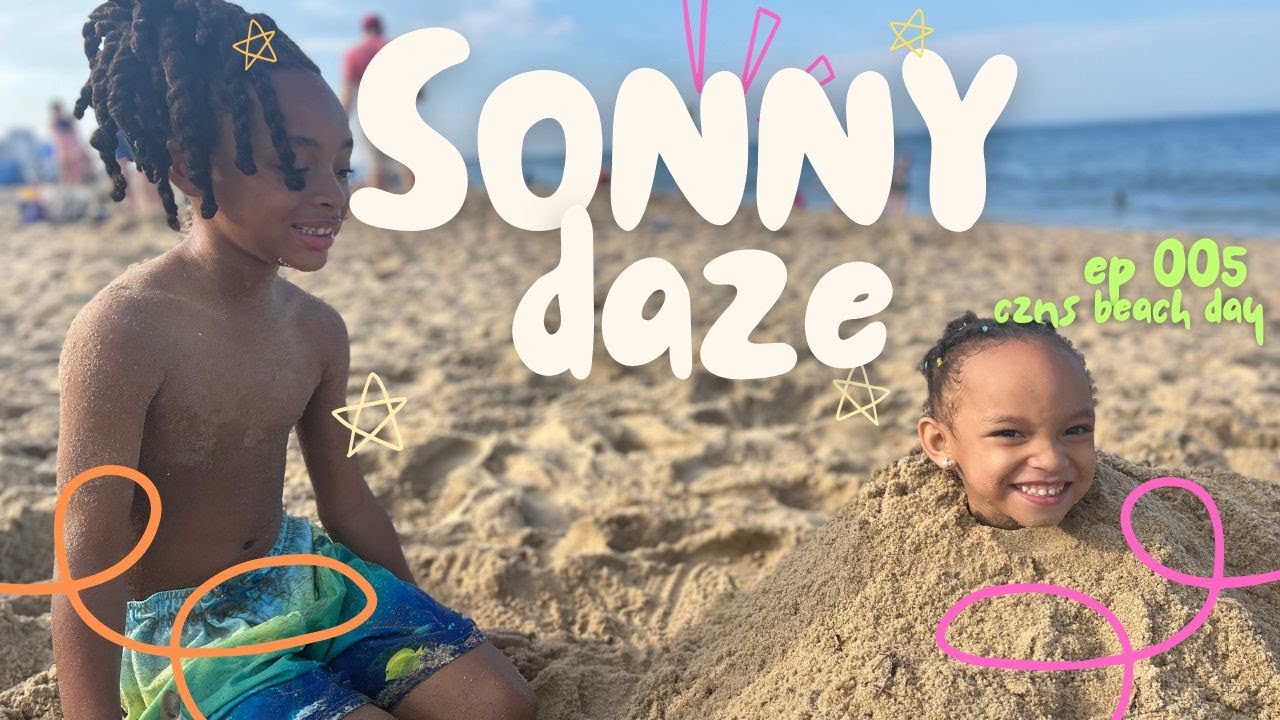 Family/Czns Beach Day + My BFF is a BOSS + Memorial Day Weekend at VA Beach