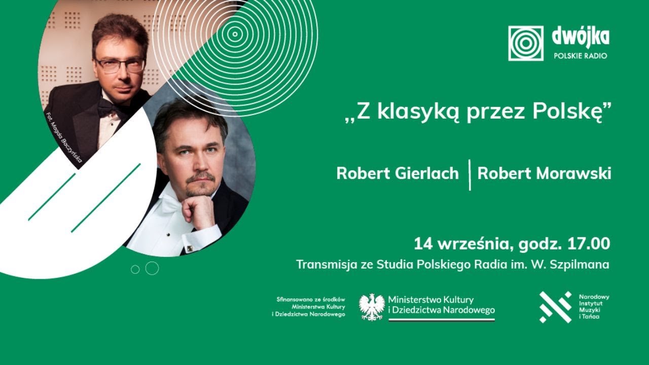 Z klasyką przez Polskę | Robert Gierlach i Robert Morawski