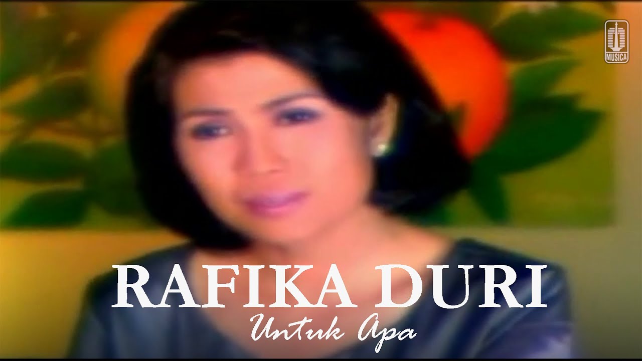 Rafika Duri - Untuk Apa (Remastered Audio)