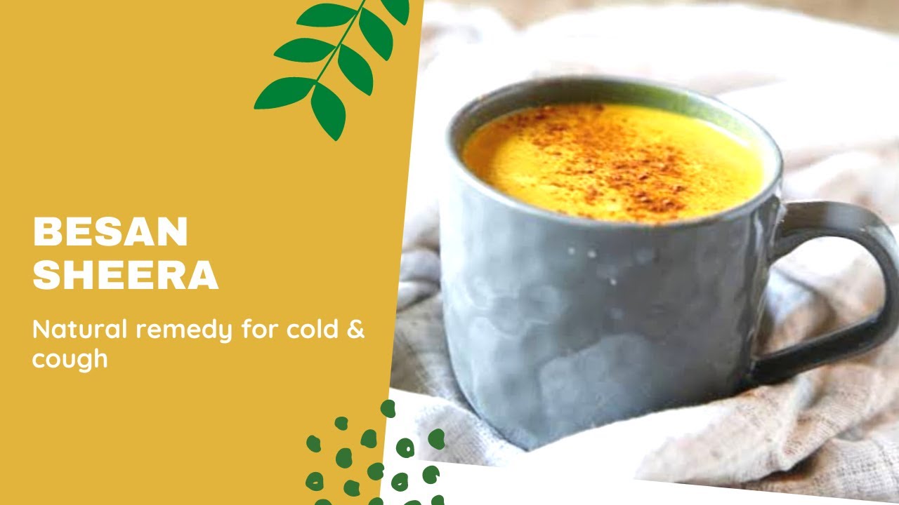 Besan Sheera (Home remedy for cold & cough) | 2 minutes recipe | Home remedy | Indian