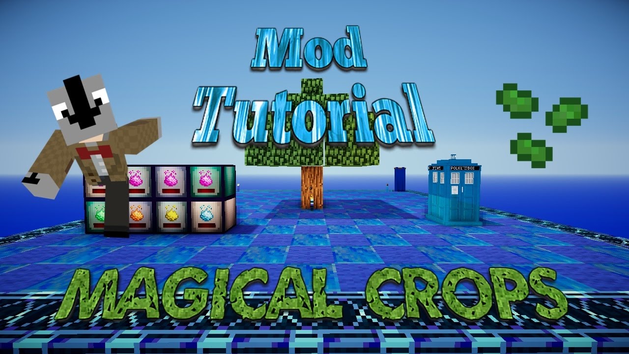 Magical Crops Modded Tutorial