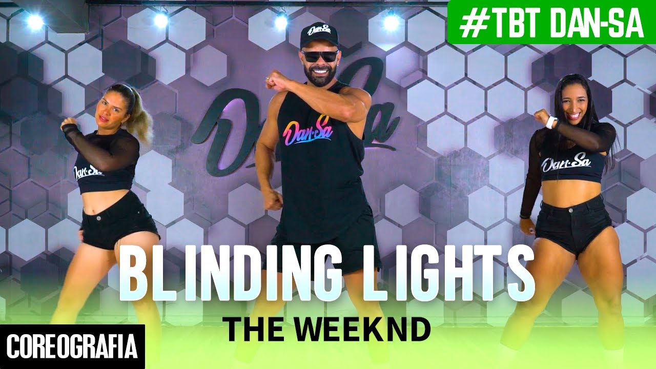 Blinding Lights - The Weeknd - #TBT Dan-Sa / Daniel Saboya (Coreografia)