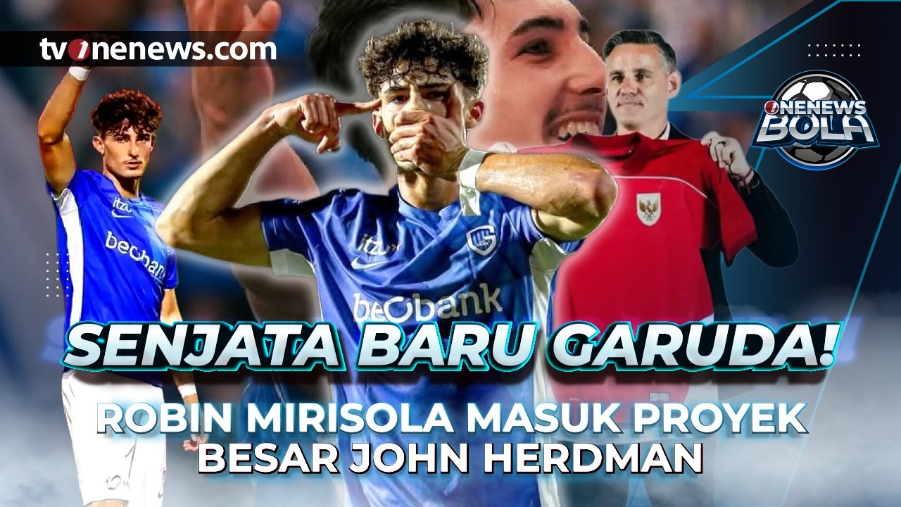 [LIVE] 🔴 Panas! Naturalisasi Menguat, Robin Mirisola dan Debut Kurzawa Jadi Sorotan | OneNews Bola