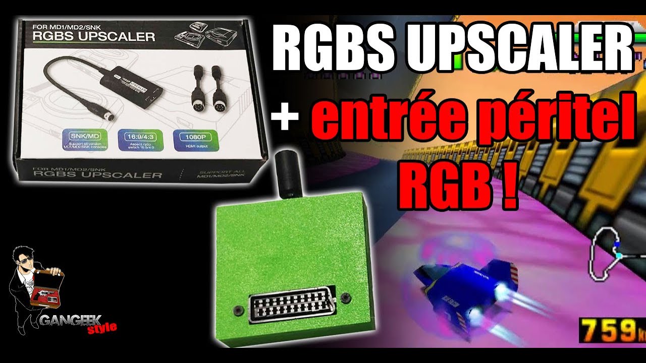 RGBS UPSCALER avec entrée péritel RGB !