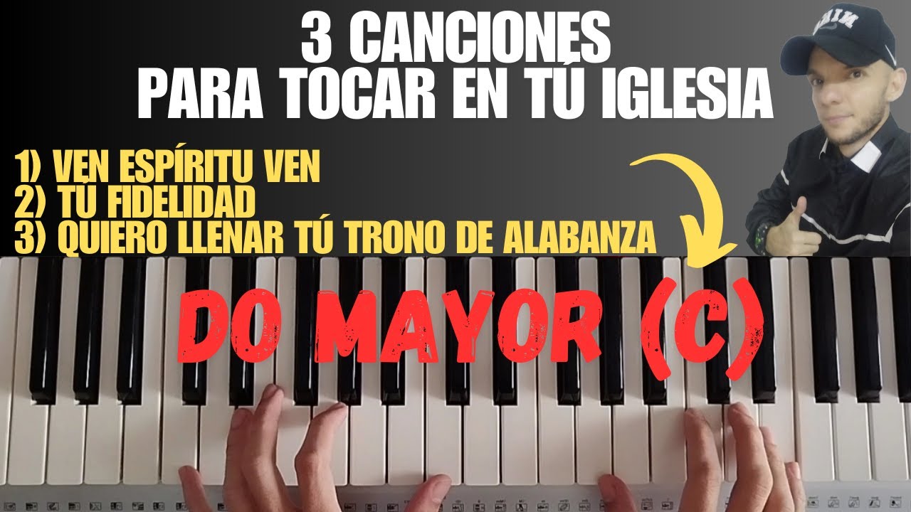 3 Canciones para Tocar en Tu Iglesia Tutorial en Do Mayor C