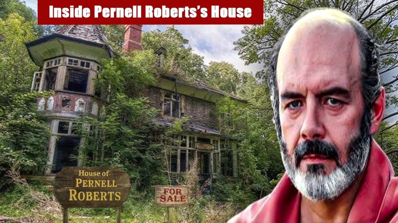 Inside PERNELL ROBERTS&rsquo;s Abandoned House, 4 WIVES, 1 Child, TRAGIC DEATH & Net Worth Left Behind