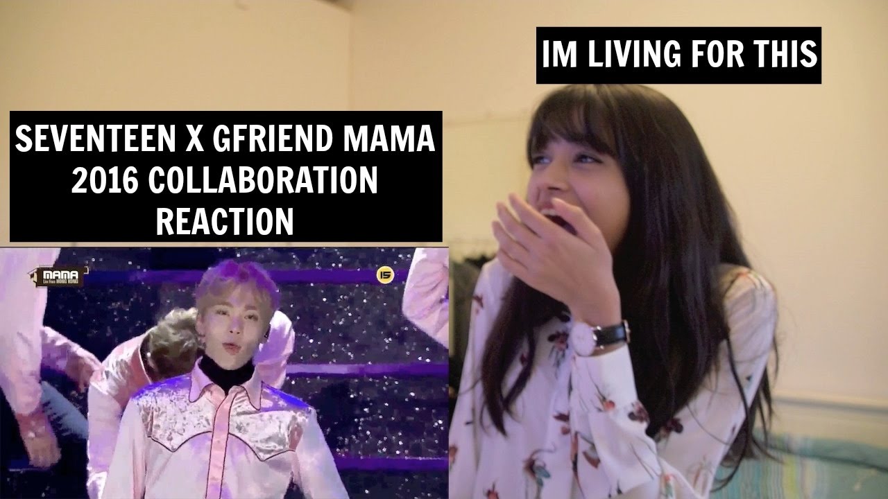 SEVENTEEN & GFRIEND collaboration @MAMA2016 Reaction | [THEY BOTH SLAYED]