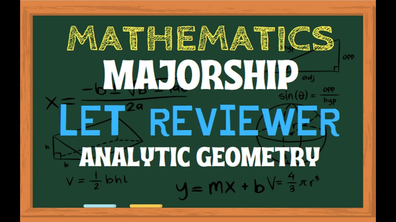 LET Reviewer 2024 | Math Majorship | Analytic Geometry