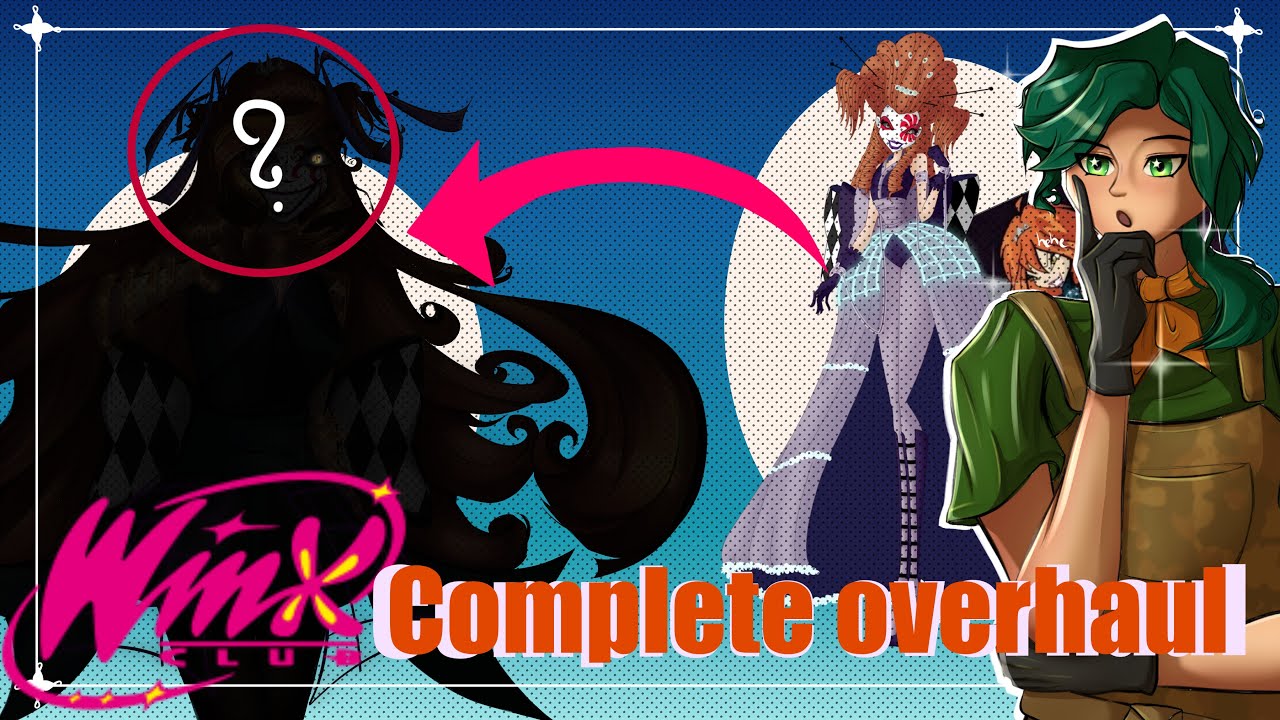 Redesigning Bloom's nemesis from World of Winx (+ a mini rewrite)