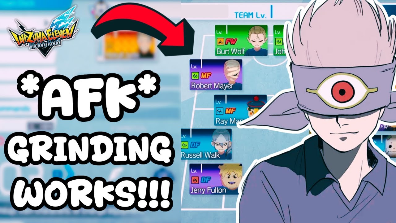 Как открыть нужных вам персонажей! - Inazuma Eleven: Victory Road (лучший способ и советы для AFK)