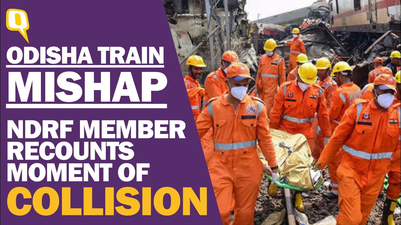 Odisha Train Accident | 'Compartment Shook, We Panicked, Then...': NDRF Member Recounts
