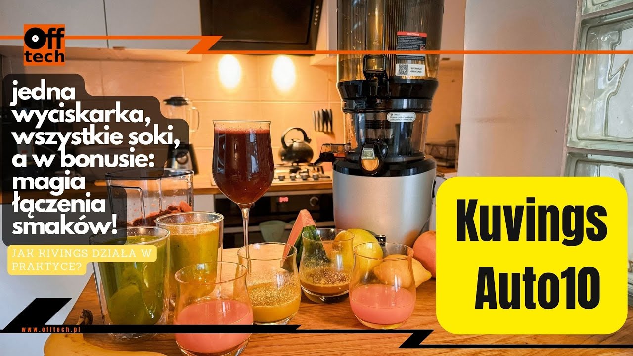 Kuvings Auto10: już rozumiem fenomen tej wyciskarki!
