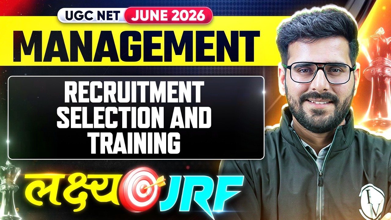 UGC NET Management | UGC NET Recruitment Selection And Training | UGC NET Management Classes