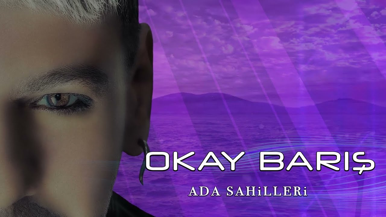 Okay Barış - ADA SAHİLLERİ
