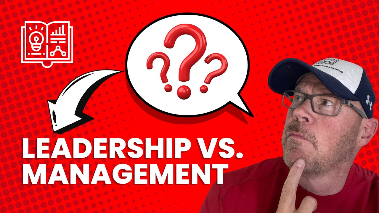 Leadership vs  Management: Key Strategies for Team Motivation and Business Success