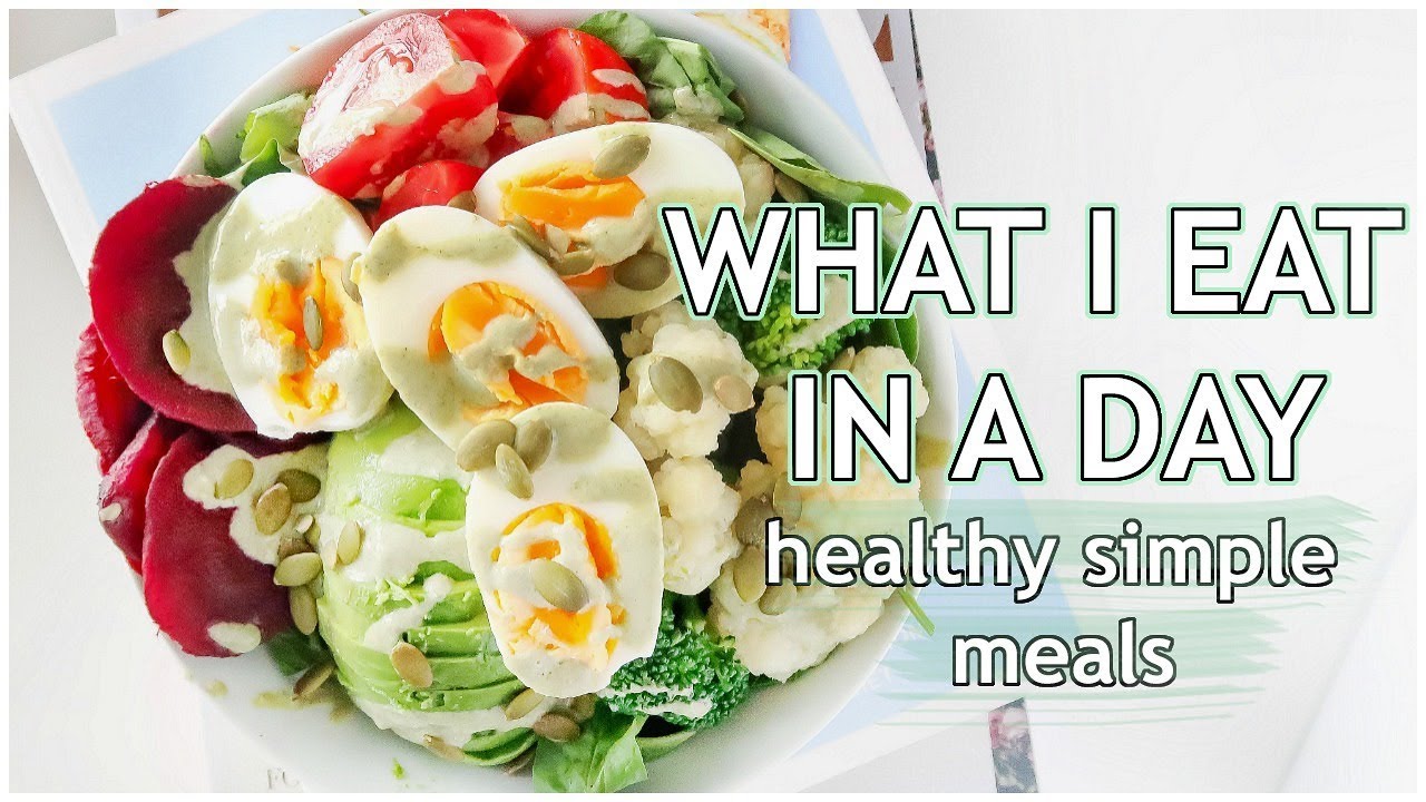What I Eat In A Day | Healthy Meals For Busy People