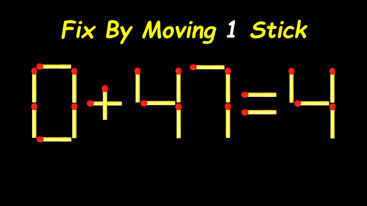 Impossible Matchstick Puzzle - Fix The Equation by moving 1 stick - Improve IQ