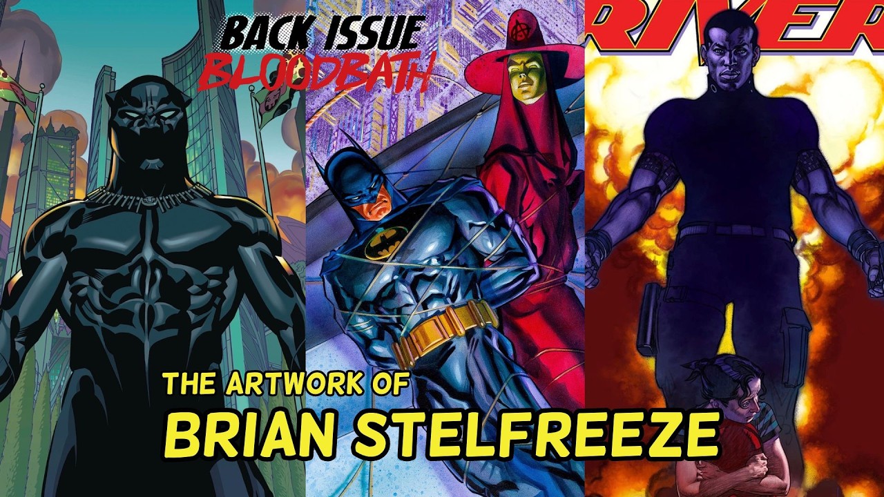 Back Issue Bloodbath Episode 378: The Works of Brian Stelfreeze
