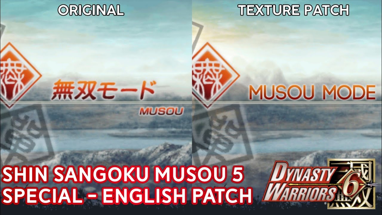 Dynasty Warriors 6 - Shin Sangoku Musou 5 Special English Texture Patch (PPSSPP)