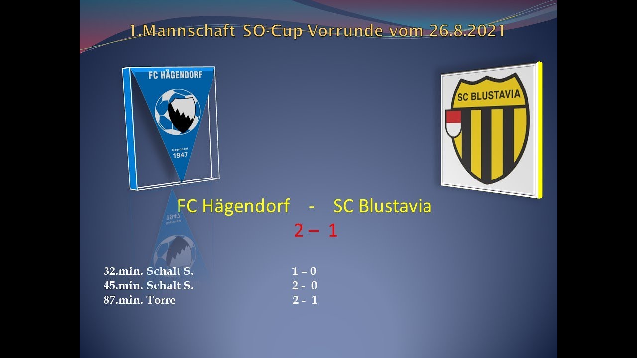 1.Mannschaft Solothurner Cup Vorrunde FC Hägendorf - SC Blustavia