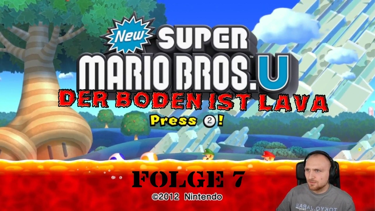 NSMBU aber der Boden ist LAVA 🔥 zu 100% | Limonadendschungel A
