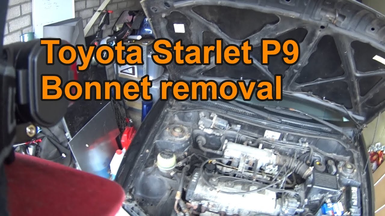 Toyota Starlet P9 Bonnet Removal