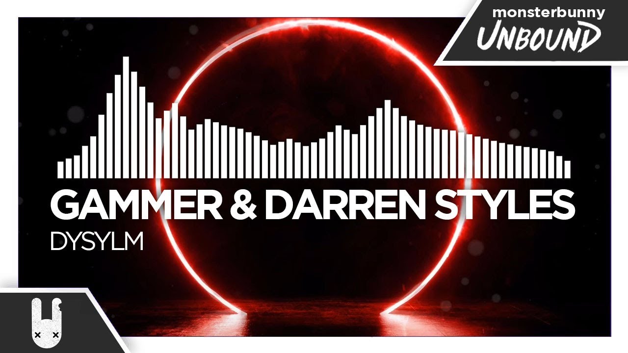 Gammer & Darren Styles - DYSYLM [Monstercat Remake]