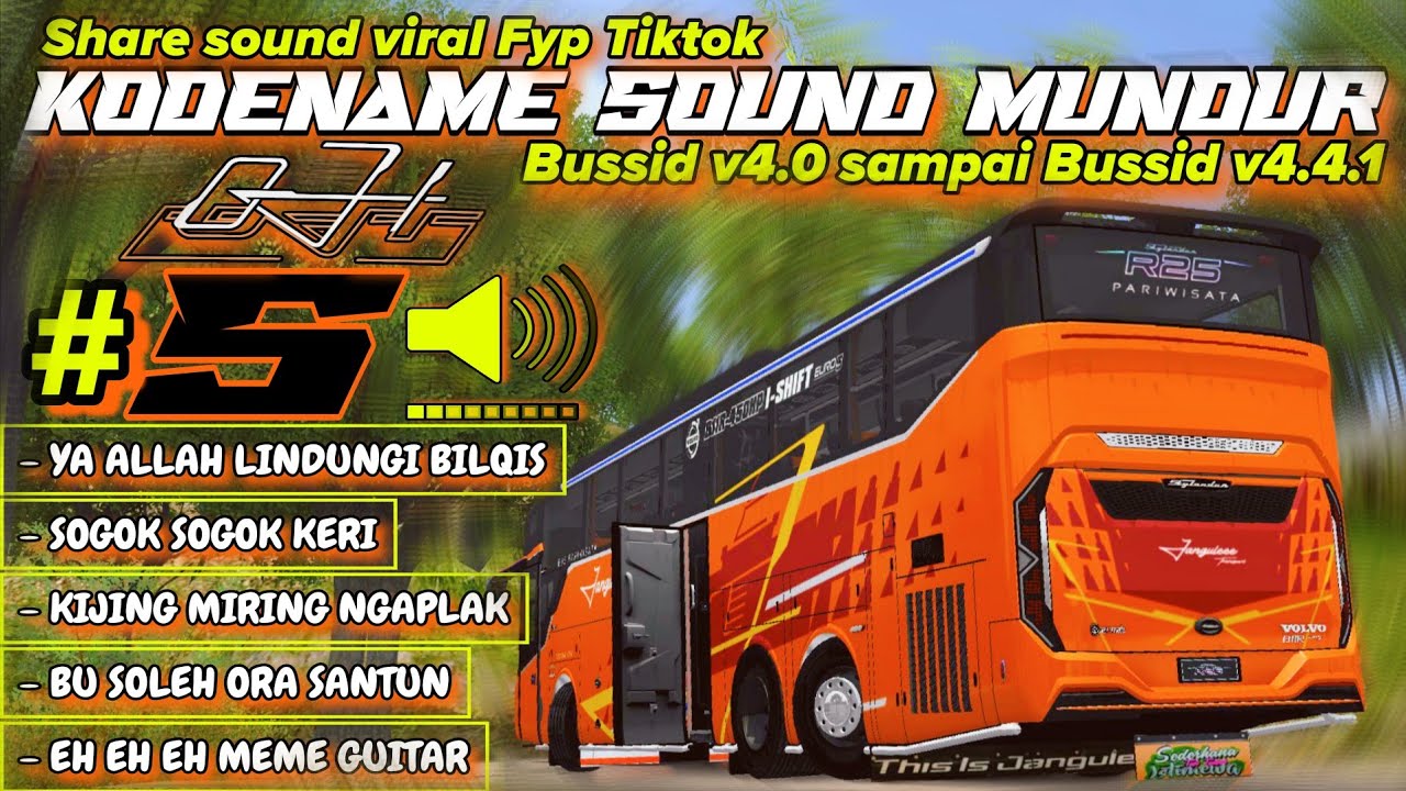 YA ALLAH LINDUNGI BILQIS😭 SHARE 5 KODENAME SOUND MUNDUR BUSSID V4.4.1 SUPPORT ALL MOD & OBB