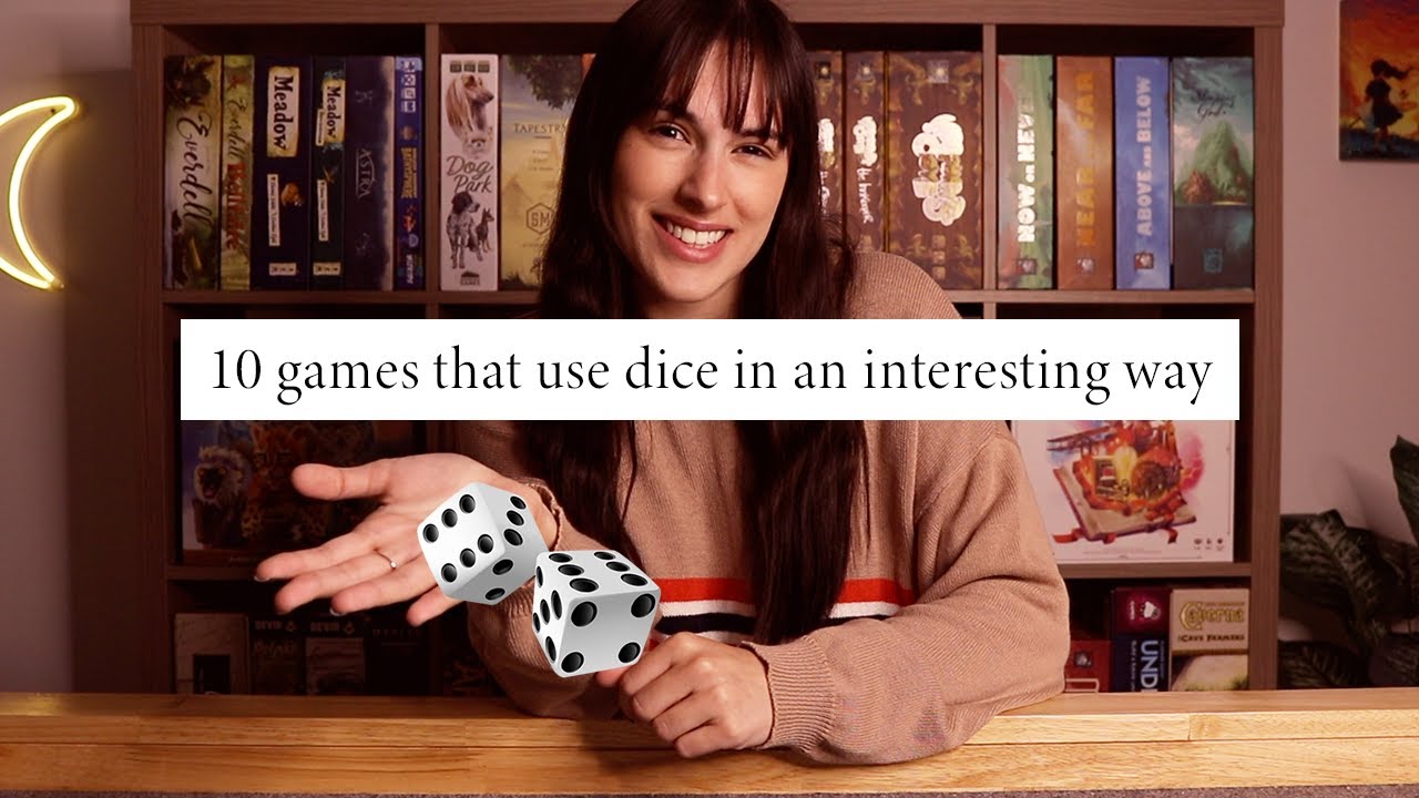 10 Games That Use Dice In Interesting Ways