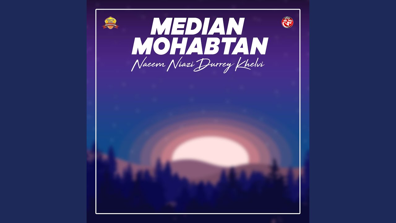 Median Mohabtan