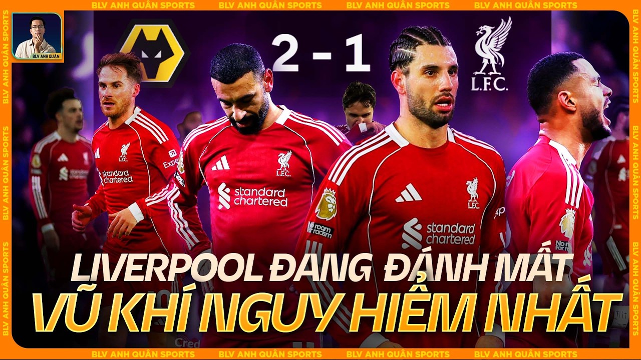 LIVERPOOL ĐANG ĐÁNH MẤT THỨ VŨ KHÍ NGUY HIỂM NHẤT CỦA MÌNH