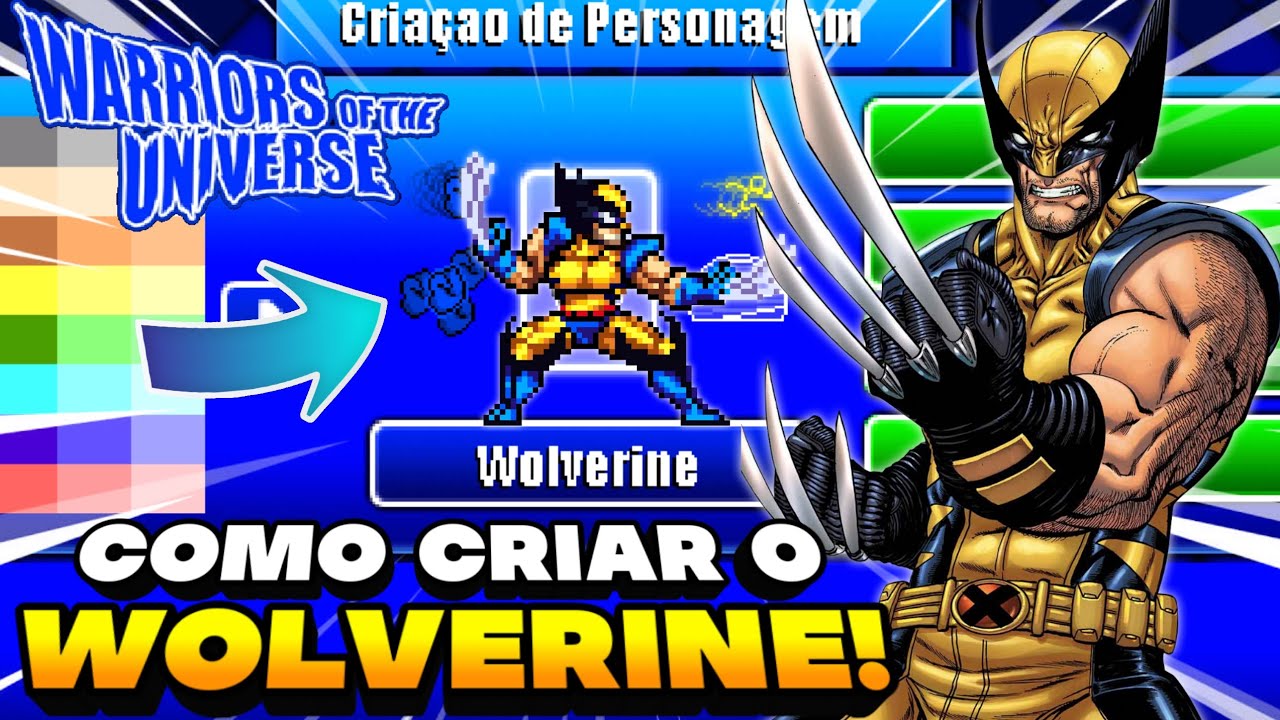 COMO CRIAR O WOLVERINE (DEADPOOL & WOLVERINE) WARRIORS OF THE UNIVERSE