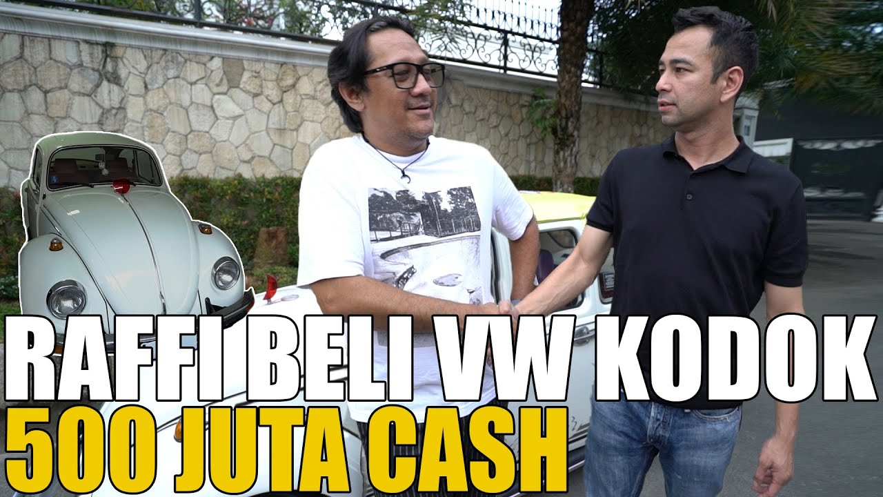 RAFFI AHMAD BELI VW KODOK 500 JUTA TANPA NAWAR.. THE REAL SULTAN