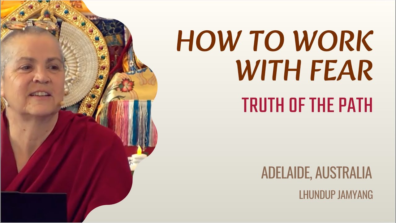 How to Work With Fear – The Truth of the Path (Part 4) | Jan 2026