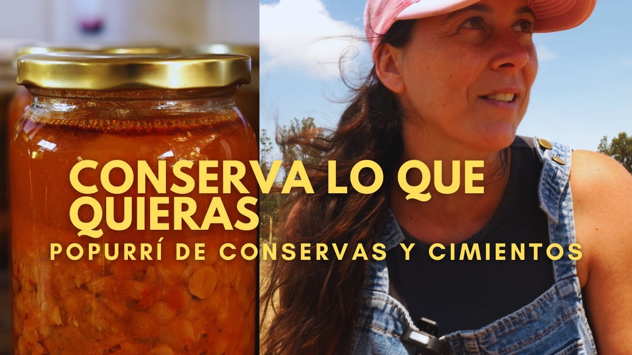 Comidas listas y La Casa casi casi | Popurrí de Conservas y Cimientos