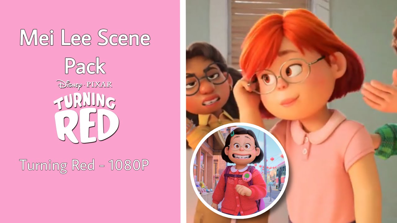 Mei Lee Scene Pack | Turning Red All Meilin Lee Scenes For Edits (HD English)