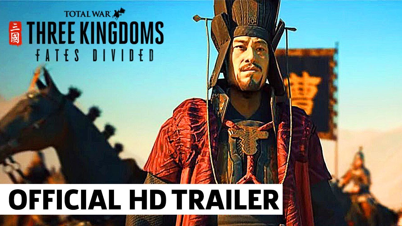 Total War: THREE KINGDOMS - Fates Divided Release Trailer