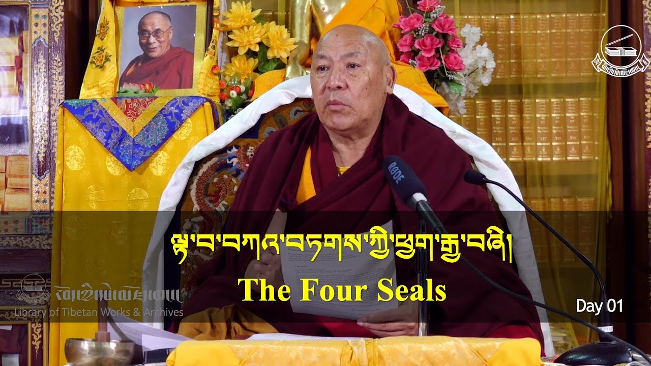 The Four Seals of Buddhism | Day 01 | Language English
