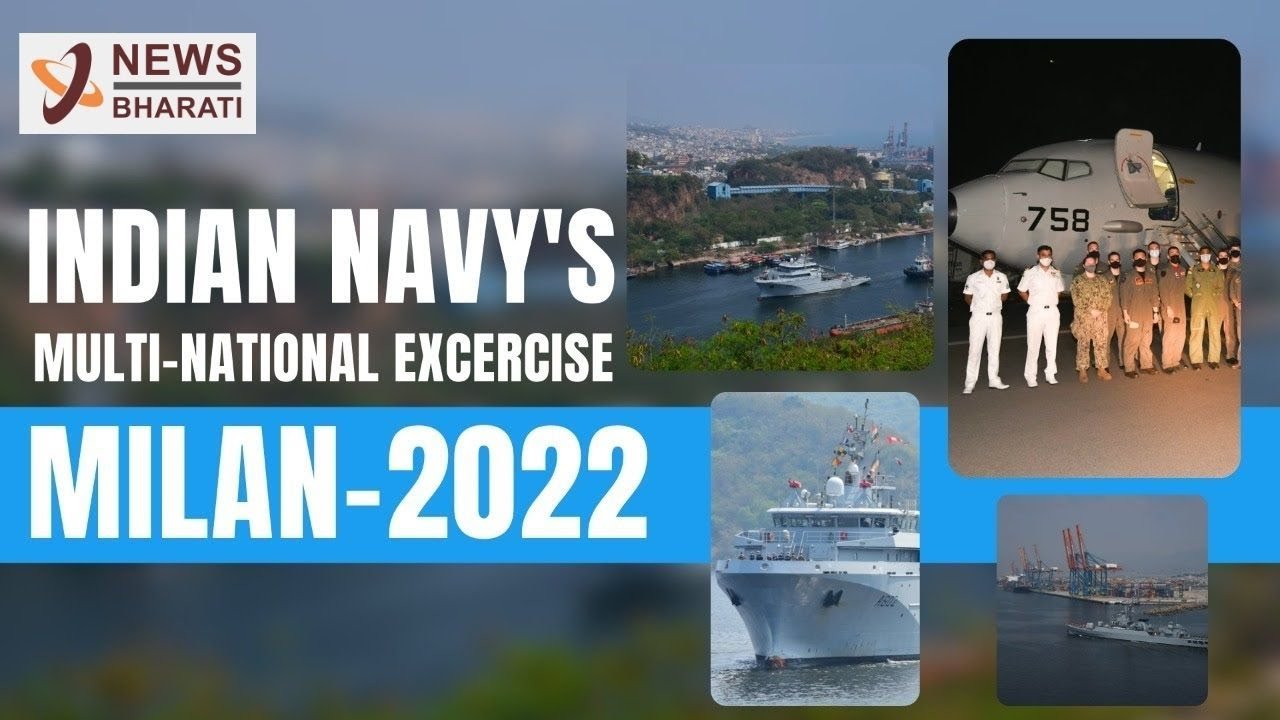 Opening Ceremony MILAN 2022: Indian Navy gears up for biggest maritime exercise