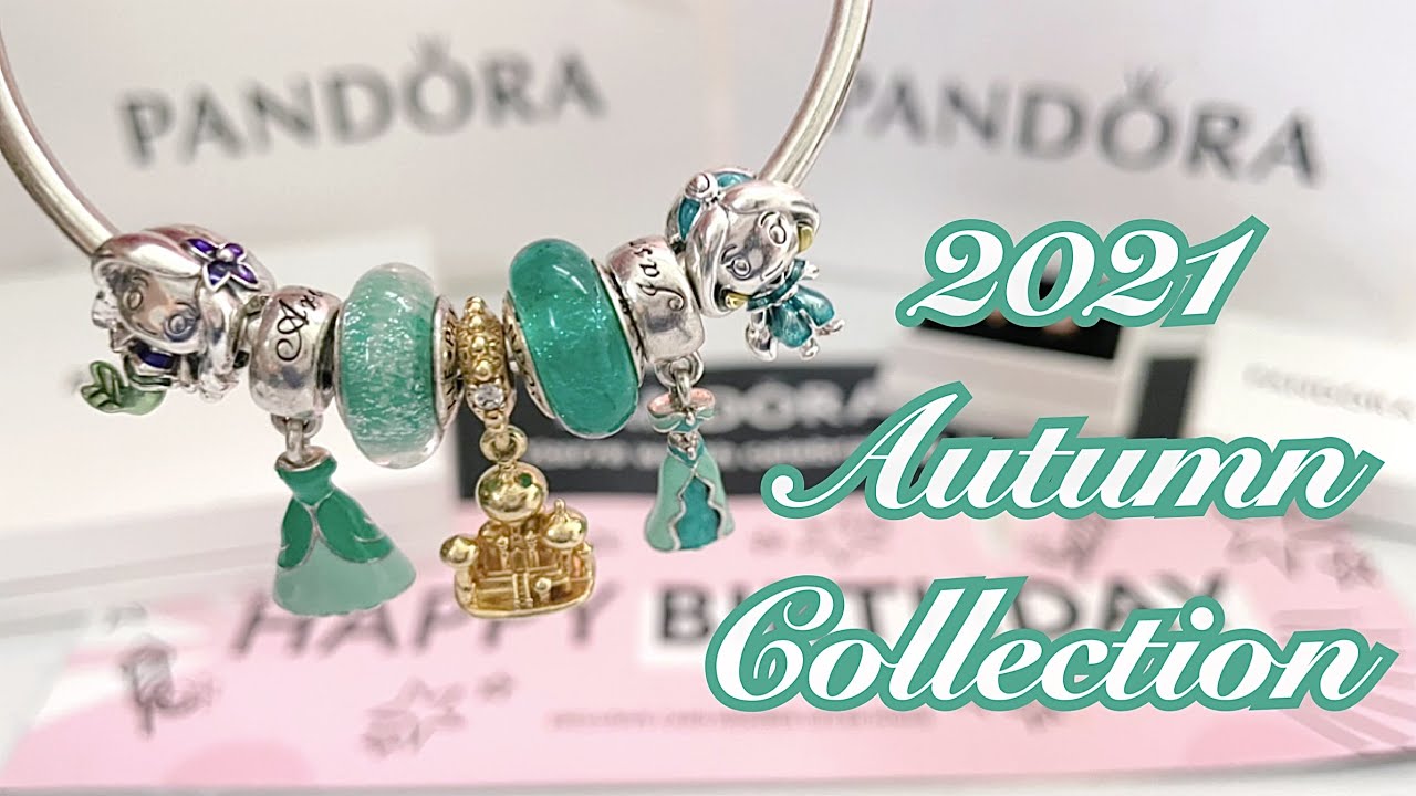 New PANDORA 2021 Autumn and Disney Princesses Collection 👑💗| My First Picks & Designs
