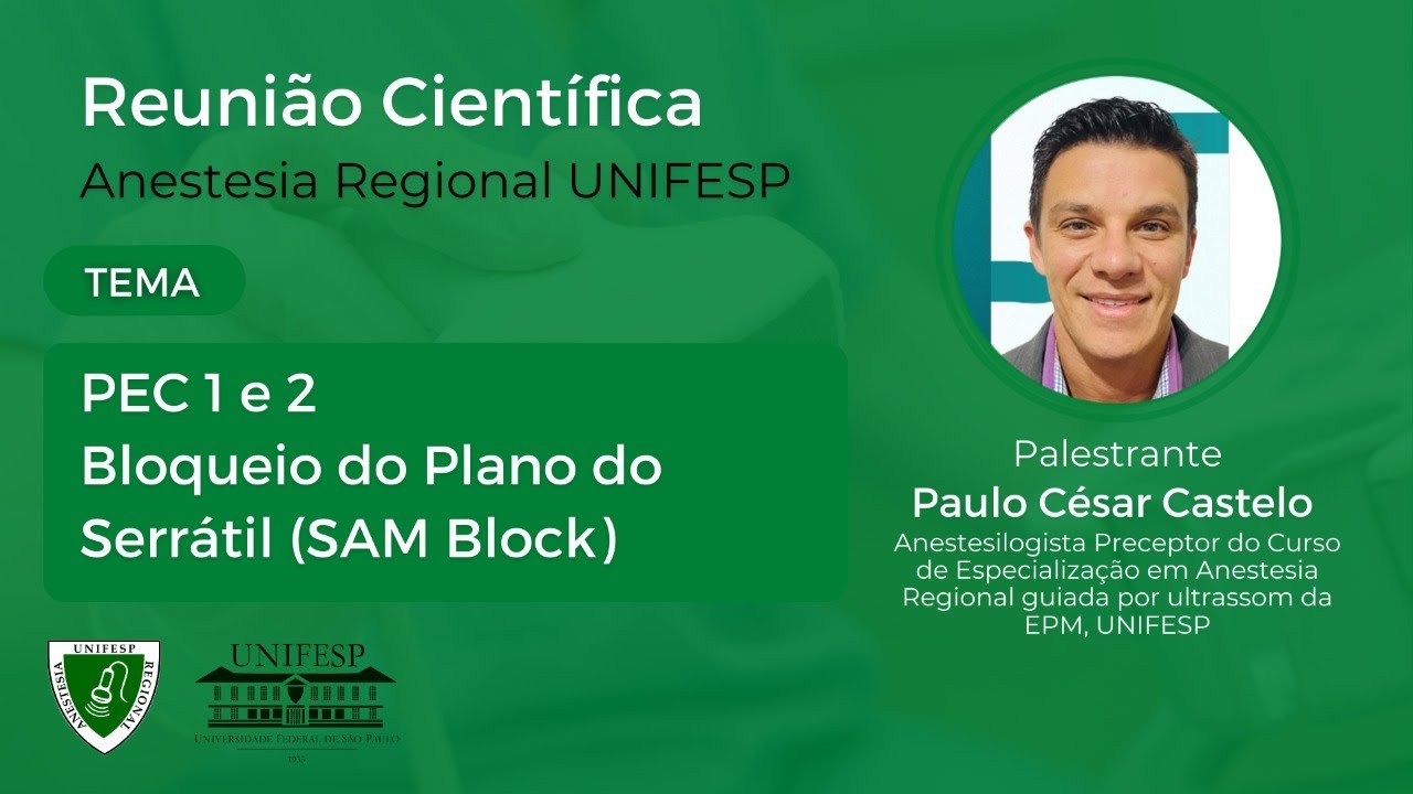 Bloqueios de Parede Torácica - PECs e Serrátil