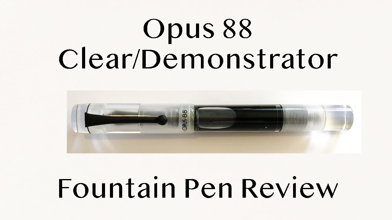 Обзор перьевой ручки Opus 88 Color Demonstrator