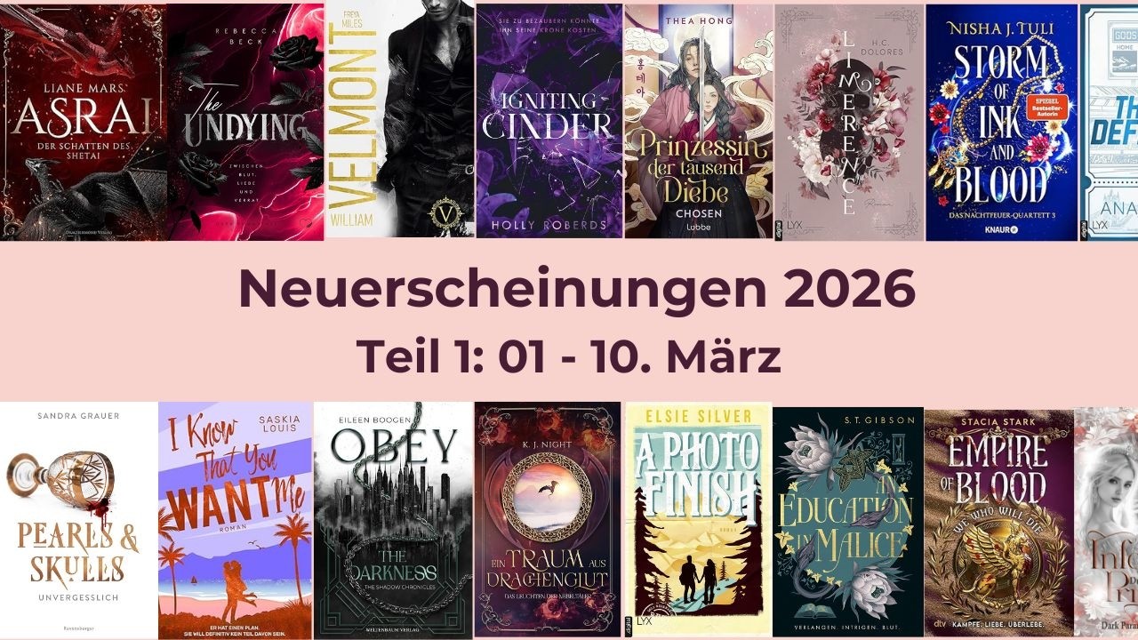 Neuerscheinungen März 2026 Teil 1 📚✨ | Alle Bücher vom 1.–10. März