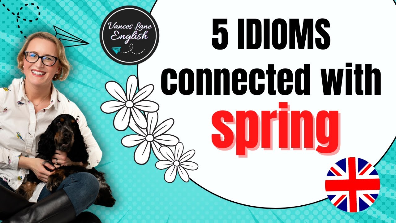 5 English IDIOMS on SPRING #englishvocabulary #learningenglish #idioms #english